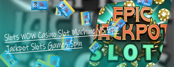 Epic jackpot slots free games