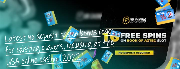 Real money casino no deposit bonus codes 2019 usa